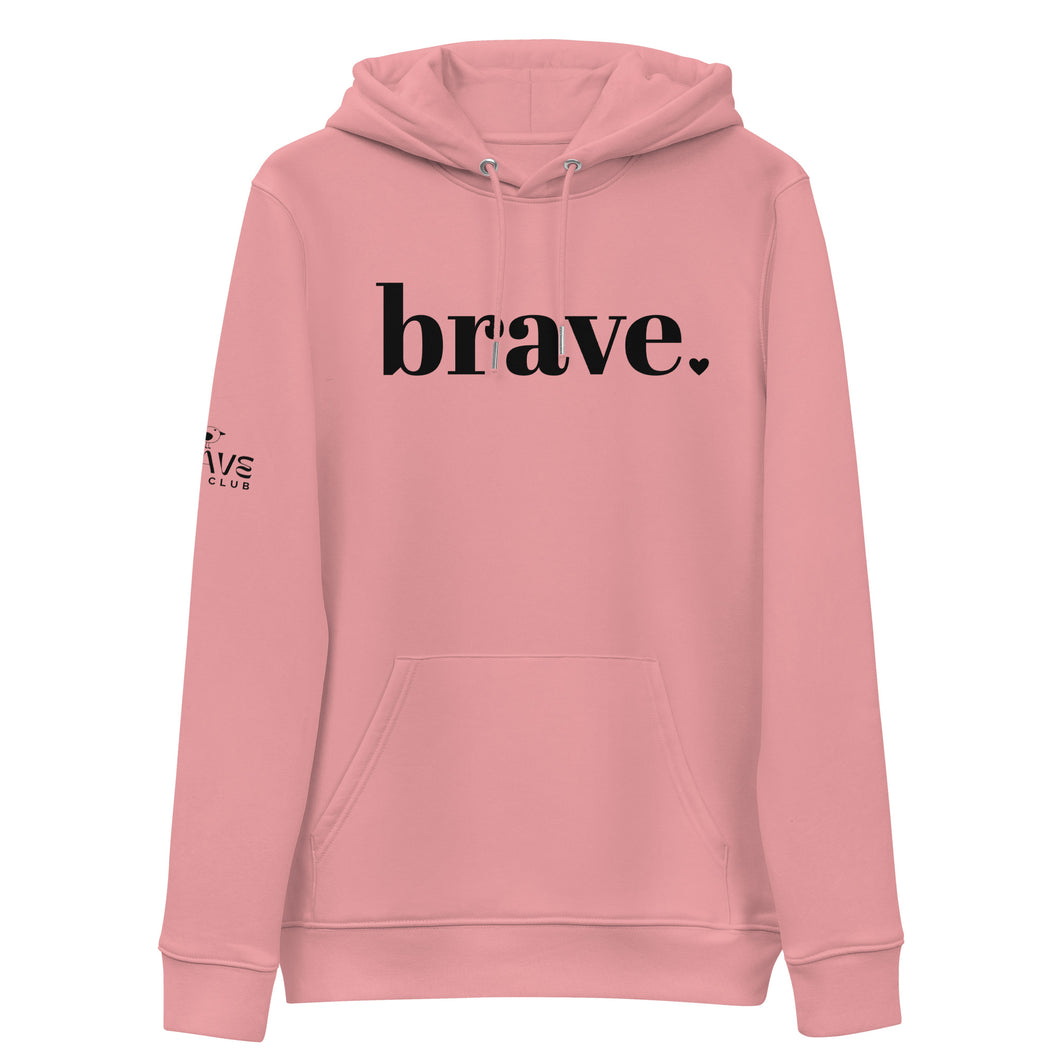 Brave Heart Brave Bird Club Unisex Eco Brave Hoodie (pink)