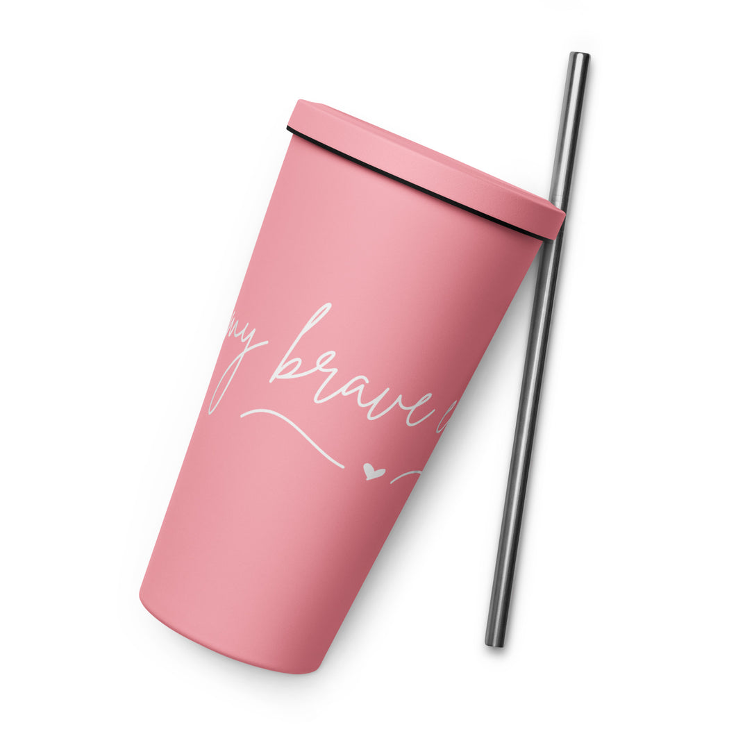 In my brave era insulated tumbler with a straw